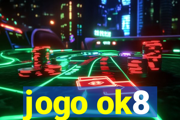jogo ok8